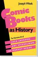 Comic Books as History