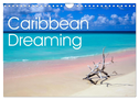 Caribbean Dreaming (Wall Calendar 2024 DIN A4 landscape), CALVENDO 12 Month Wall Calendar