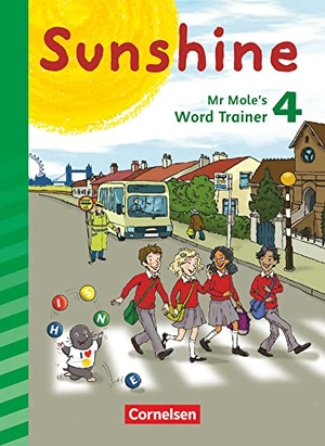 Röbers, Daniela / Caroline Schröder. Sunshine 4. Schuljahr - Zu allen Ausgaben - Mr Mole's Word Trainer. Cornelsen Verlag GmbH, 2019.