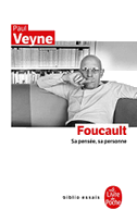 Foucault, Sa Pensée, Sa Personne