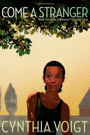 Voigt, Cynthia. Come a Stranger. Atheneum Books for Young Readers, 2012.