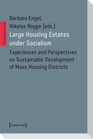 Large Housing Estates under Socialism