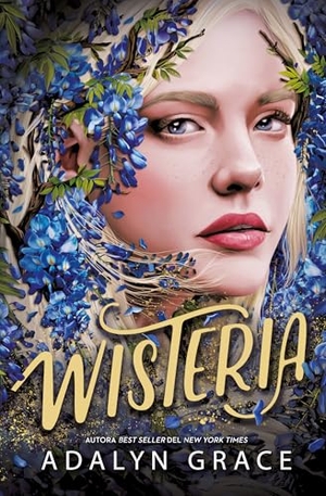 Grace, Adalyn. Wisteria. Urano World, 2026.