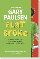 Flat Broke