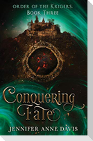 Conquering Fate