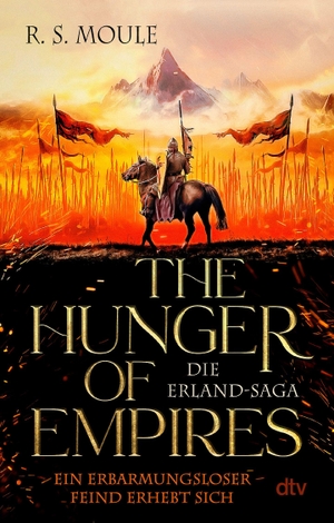 Moule, R. S.. The Hunger of Empires - Die Erland-Saga 2 | Eine epische Fantasy-Welt, politische Machenschaften, geheime Intrigen: Ein High-Fantasy-Epos der Extraklasse. dtv Verlagsgesellschaft, 2026.