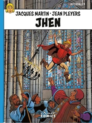 Martin, Jacques. Jhen integral 1. Kult Comics, 2020.