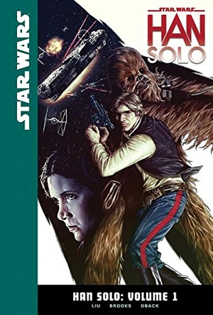 Liu, Marjorie. Han Solo: Volume 1. Abdo Publishing Company, 2018.