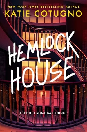 Cotugno, Katie. Hemlock House - A Liar's Beach Novel. Random House Children's Books, 2024.