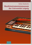 Musikinstrumentenmuseum der Universität Leipzig