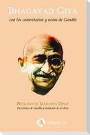 Bhagavad gita : con los comentarios y notas de Gandhi