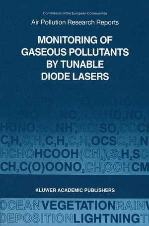 Grisar, R. / G. Restelli et al (Hrsg.). Monitoring of Gaseous Pollutants by Tunable Diode Lasers - Proceedings of the International Symposium held in Freiburg, F.R.G. 17¿18 October 1988. Springer Netherlands, 2011.