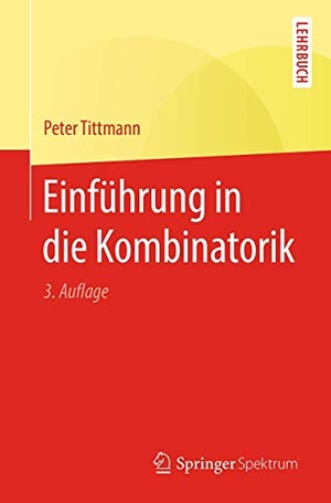 Tittmann, Peter. Einführung in die Kombinatorik. Springer, 2019.