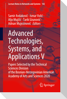 Advanced Technologies, Systems, and Applications V