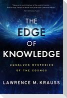 The Edge of Knowledge