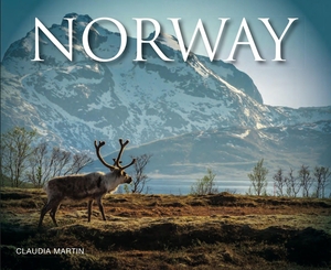 Martin, Claudia. Norway - Land of Mountains and Fjords. Amber Books, 2020.