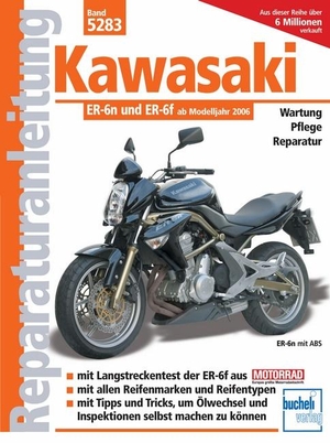 Schermer, Franz J.. Kawasaki ER-6n ab Modelljahr 2005. Bucheli Verlags AG, 2010.