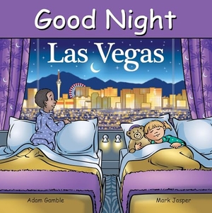 Gamble, Adam / Mark Jasper. Good Night Las Vegas. Good Night Books, 2025.