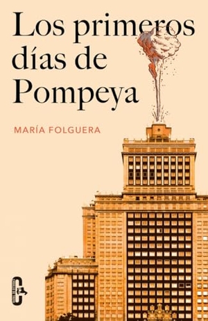 Olmos, Alberto / María Folguera. Los primeros días de Pompeya. Editorial Caballo de Troya, 2016.