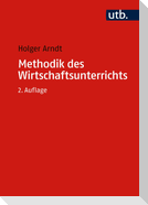 Methodik des Wirtschaftsunterrichts