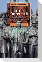 Tarihe Emretmek