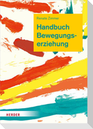 Handbuch Bewegungserziehung