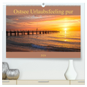 Ostsee Urlaubsfeeling pur (hochwertiger Premium Wandkalender 2024 DIN A2 quer), Kunstdruck in Hochglanz