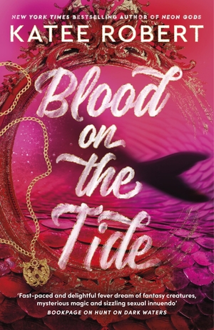 Robert, Katee. Blood on the Tide. Random House UK Ltd, 2024.