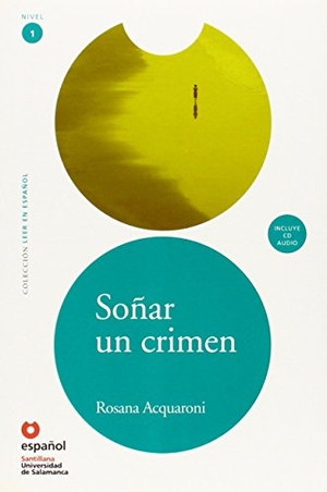 Acquaroni, Rosana. Sonar un Crimen. Santillana USA Publishing Company, 2008.