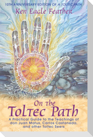 On the Toltec Path