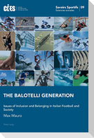 The Balotelli Generation