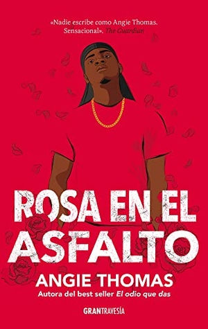 Thomas, Angie. Rosa En El Asfalto. Editorial Oceano de Mexico, 2022.