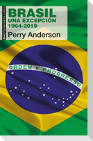 Brasil : una excepción. 1964-2019