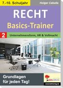 Recht - Basics-Trainer / Band 2: Unternehmensform, Handelsregister und Vollmacht
