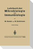 Lehrbuch der Mikrobiologie und Immunbiologie