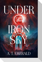 Under the Iron Sky