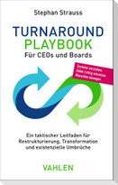 Turnaround Playbook für CEOs und Boards