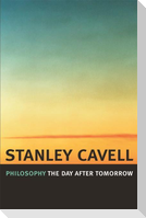 Philosophy the Day after Tomorrow