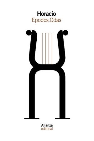 Horacio Flaco, Quinto / Cristóbal López, Vicente et al. Epodos ; Odas. Alianza Editorial, 2018.