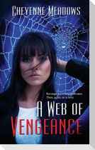 A Web of Vengeance