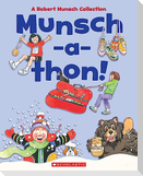 Munsch-A-Thon (Combined Volume)