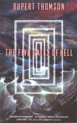 Thomson, Rupert. The Five Gates of Hell. Penguin Random House LLC, 1992.