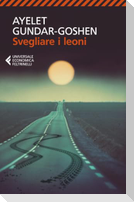 Svegliare i leoni