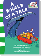 A Whale of a Tale!