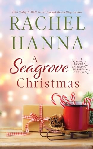 Hanna, Rachel. A Seagrove Christmas. Rachel Hanna, 2020.