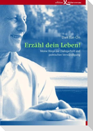 Erzähl dein Leben
