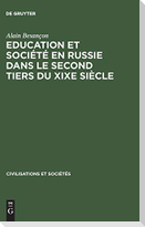 Education et société en Russie dans le second tiers du XIXe siècle