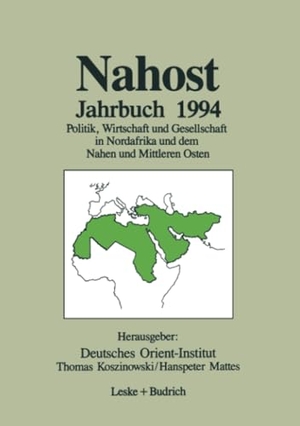 Nahost Jahrbuch 1994 - Politik, Wirtschaft und Gesellschaft in Nordafrika und dem Nahen und Mittleren Osten. VS Verlag für Sozialwissenschaften, 2012.