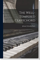 The Well-Tempered Clavichord