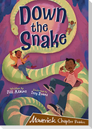 Down the Snake